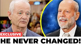 Bill Murray Breaks Silence on Bruce Willis After This!