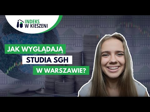 Jak wyglądają STUDIA w SGH w Warszawie?