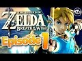Adventuring the Wild! - The Legend of Zelda: Breath of the Wild Gameplay - Episode 1