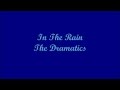 In The Rain - The Dramatics (Lyrics)
