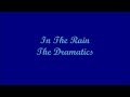 In The Rain - The Dramatics (Lyrics)