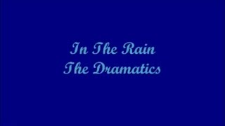 In The Rain - The Dramatics (Lyrics) chords