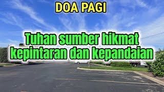 Renungan - Doa Pagi, 6-10-26 | TUHAN SUMBER HIKMAT, KEPINTARAN DAN KEPANDAIAN