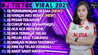 DJ PERSIMPANGAN DILEMA X HANYALAH TUHAN SAJA BISA MENENTUKAN SEMUA REMIX - DJ TIKTOK TERBARU 2021