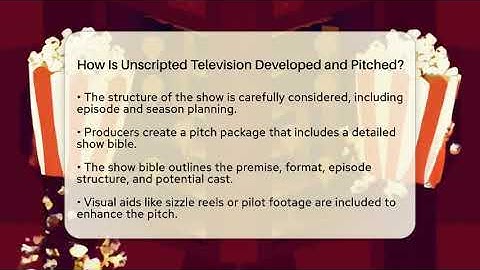 How Is Unscripted Television Developed and Pitched? | The Reality Radar