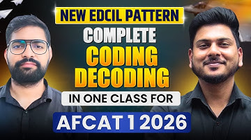 Complete Coding-Decoding in One Class for AFCAT Exam | AFCAT 1 2026 Reasoning