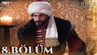 Mehmed: Fetihler Sultanı 8. Bölüm trt1