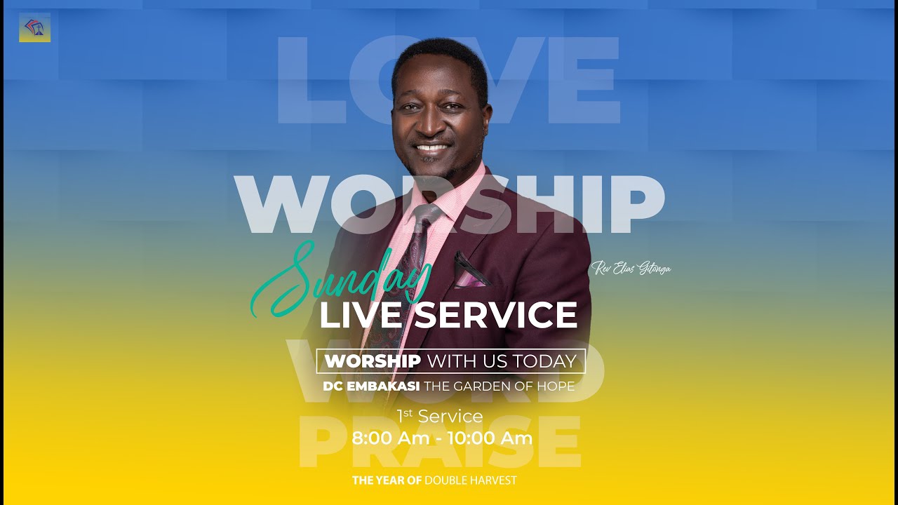 Sunday Live Service – 1st Service | Rev Elias & Jane Gitonga: