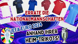 Errate die Nationalmannschaften der UEFA EURO 2024 anhand ihrer Trikots!