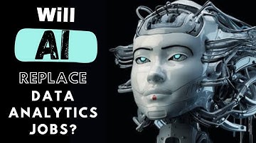 Will AI Replace Data Analyst Jobs? | The Future of Data Analytics | Project Guru