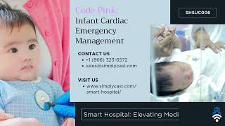 Smart Hospital Code Pink: Automation for Infant Cardiac Emergency Response