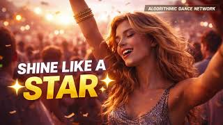 Shine Like A Star (Future House / Pop House) – Algorithmic Dance Network Profile