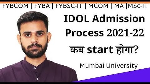 IDOL Online Admission 2021 22  FYBCOM  FYBA  MCOM  MA  IDOL Mumbai University Admission 2021