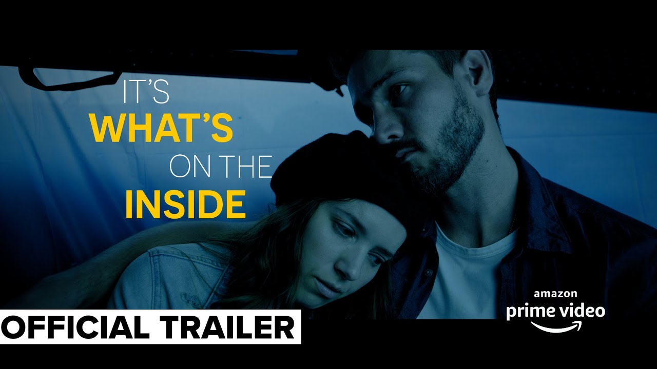 It’s What’s on the Inside trailer