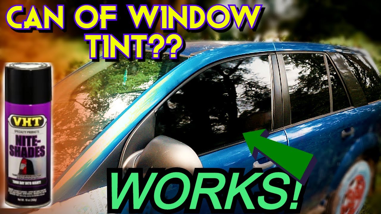 TINT Your Windows with VHT Niteshade? 