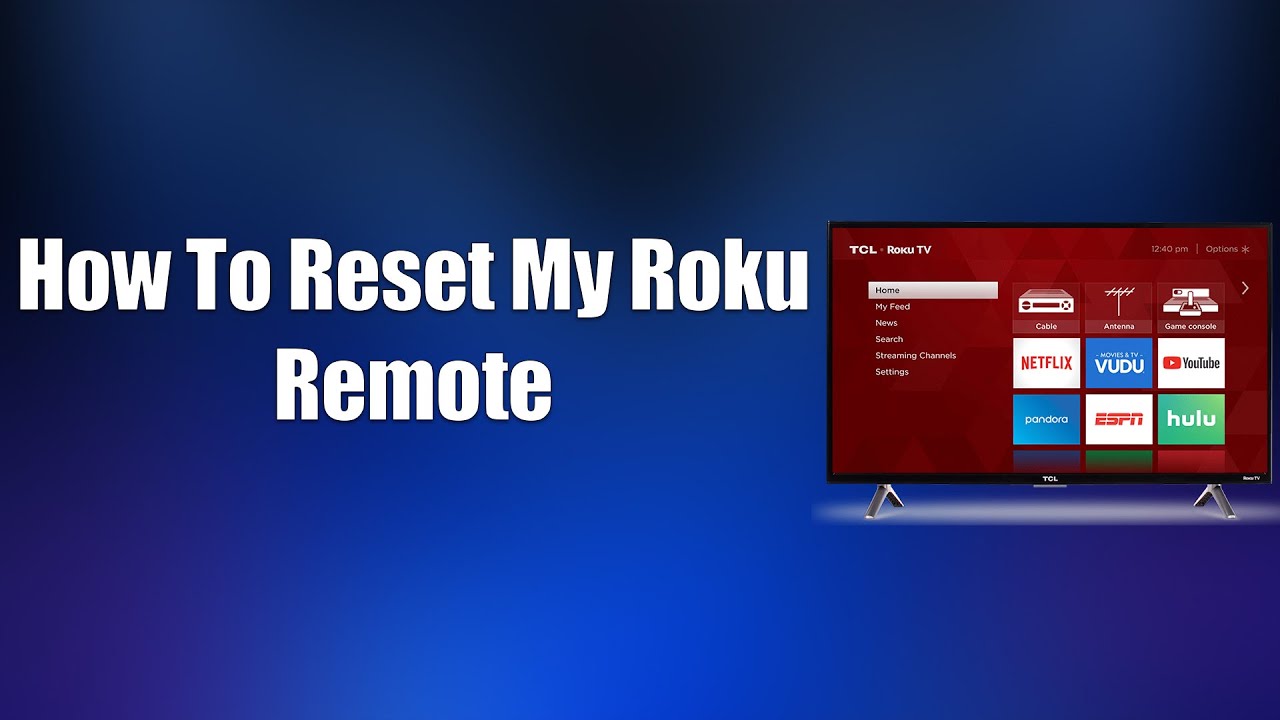 How To Reset My Roku Remote - YouTube