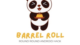 Barrel roll | android secret hack screenshot 2