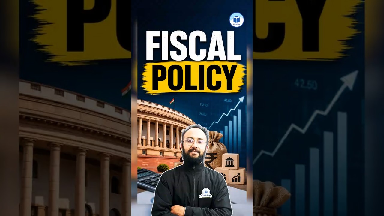 Fiscal Policy Explained 💰 Government Budget, Tax & Economy | Easy Economics Concept #civilstapias