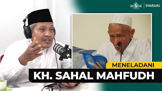 Mengenal Lebih Dekat Kiai Sahal Mahfudz #2 | KH Ulil Abshar Abdalla