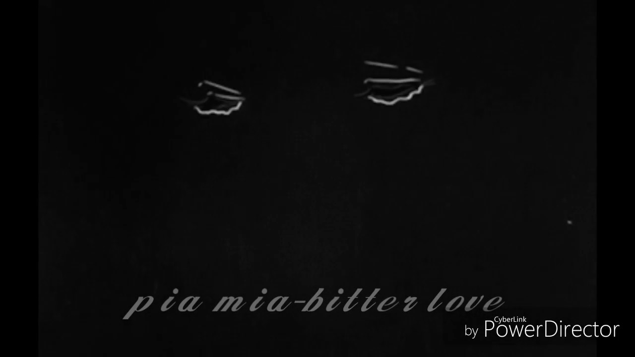 Bitter Love Pia Mia Lyrics