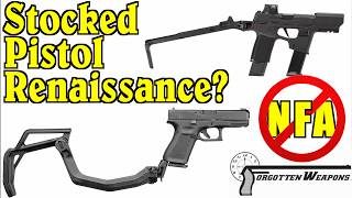 Does the End of SBR Regulation Mean a Stocked Pistol Renaissance?