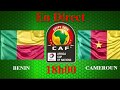 Cameroun VS Benin Match En Direct Streaming