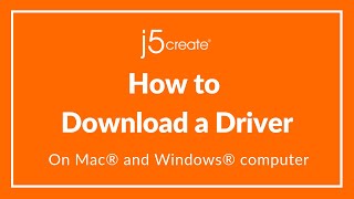 How to Download a j5create® LAN & Display Driver on MAC® & PC