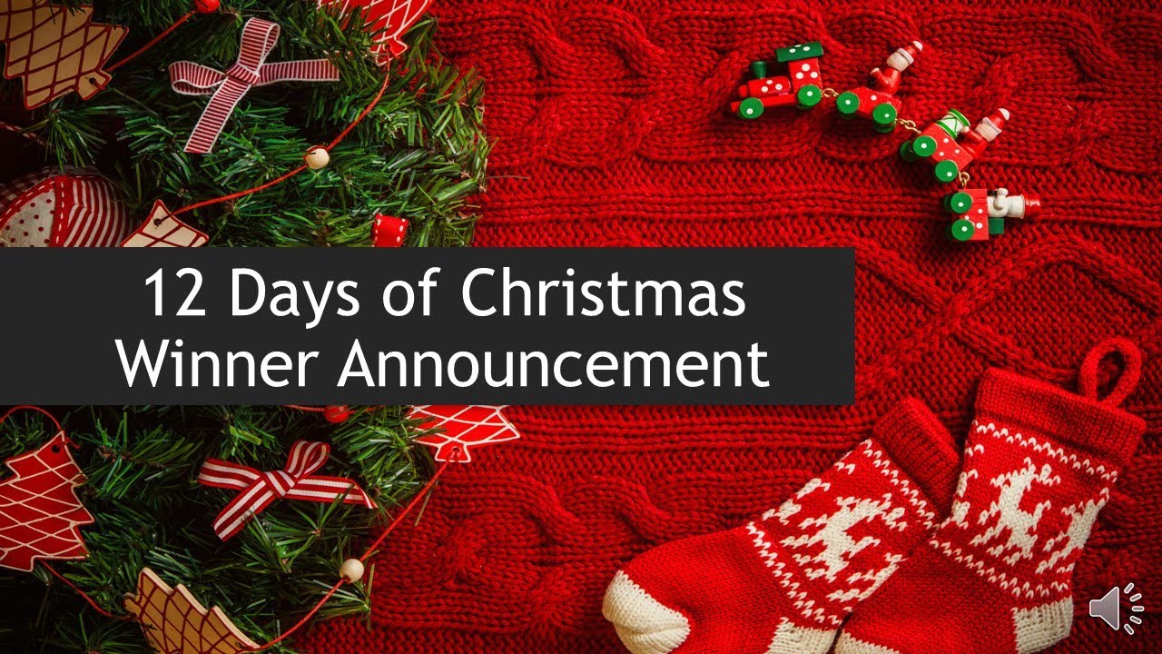 12 Days of Christmas Winner Announcement YouTube