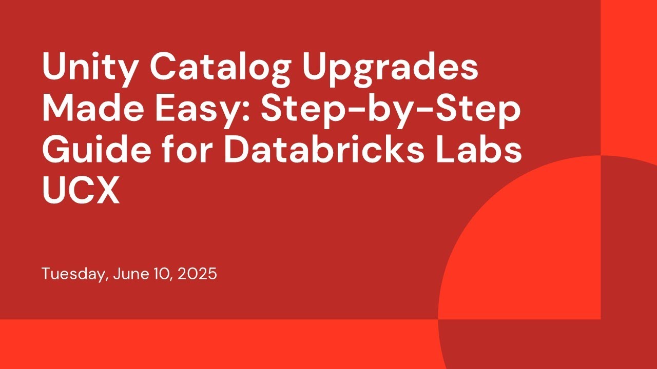 Unity Catalog Upgrades Made Easy. Step-by-Step Guide for Databricks ...