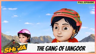Shiva | शिवा | Full Episode | The Gang of Langoor