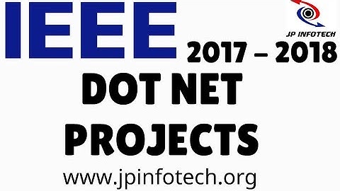 ieee dot net projects 2017 | 2018 final year dot net project titles for mca, cse, it, m.phil