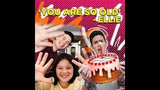 “You are so old”  Ellie | KAMI | Ellie Eigenmann-Ejercito congratulates her father