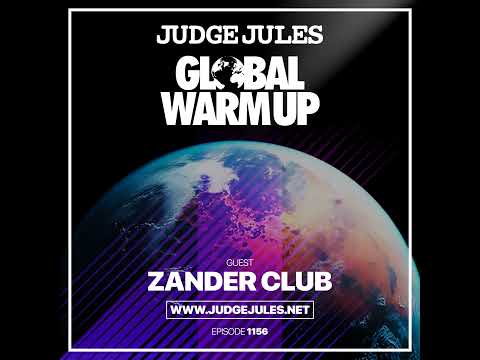 Episode 1156: JUDGE JULES PRESENTS THE GLOBAL WARM UP EPISODE 1156