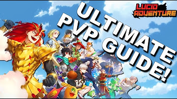 LUCID ADVENTURES IDLE RPG | ULTIMATE PVP GUIDE!