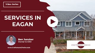 Services in Eagan | Craftsman's Choice