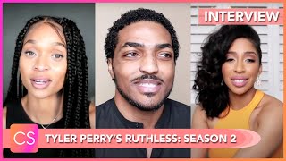 Tyler Perry's RUTHLESS - Season 2 Cast Interviews