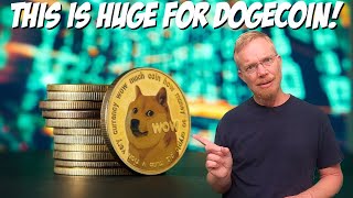 This is Huge for Dogecoin!