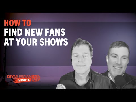 How to Find New Fans at Your Shows