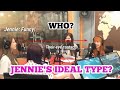 JENNIE'S IDEAL TYPE (Who?)