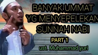 Download Lagu BAYAN JAMAAH TABLIGH.. MASIH BANYAK UMMAT ISLAM YG MENYEPELEKAN SUNNAH NABI  (UST. MUHAMMAD YURI) MP3