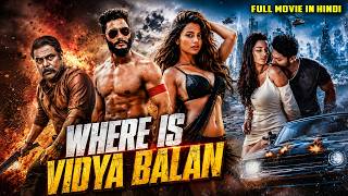 New Released "where Is Vidya Balan (2025)" Comedy Thriller South Hindi Dubbed Movie | Prince