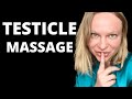 How to be a better lover with testicle massage