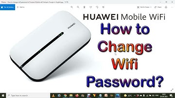 How to change wifi password of Huawei Mobile wifi hotspto Dongle in English