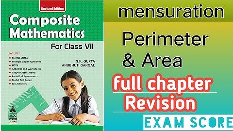 full chapter Revision  || mensuration || Perimeter & Area || composite mathematics class 7