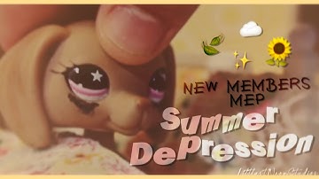 「LNS」Summer Depression - LPS MEP