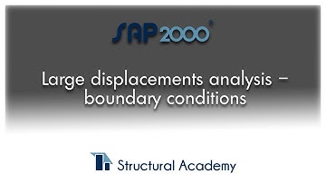 Large displacements analysis – boundary conditions
