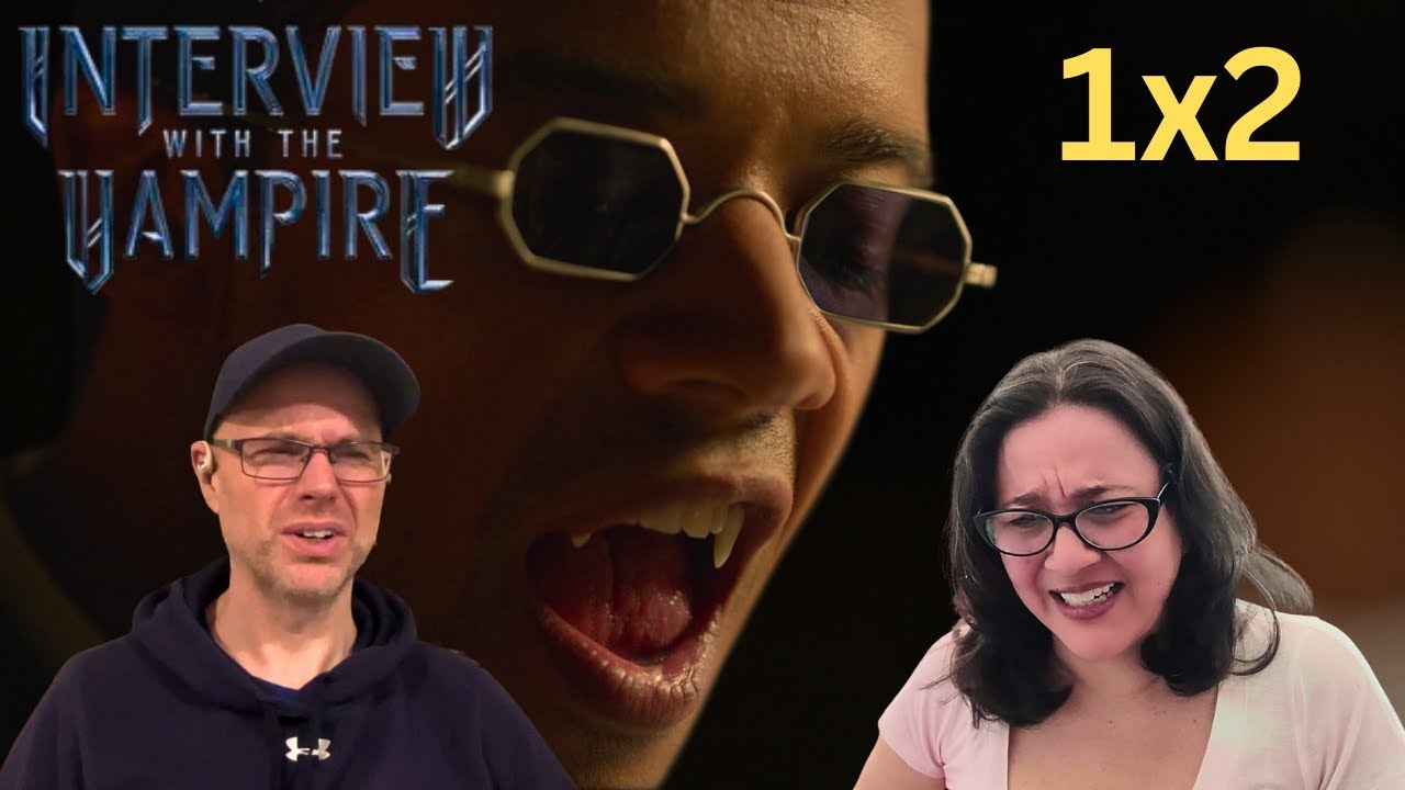 Interview With the Vampire 1x2 (After the Phantoms...) Reaction