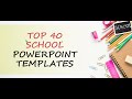 Top 40 school ppt templates to give a lifelong learning  slideteam