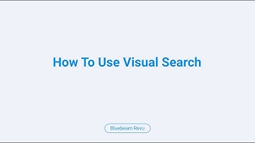 Bluebeam Revu: How To Use Visual Search