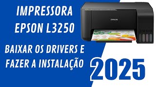 How to download Epson L3250 printer drivers and install them on your computer or laptop 2025